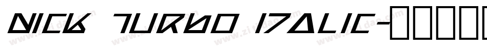 Nick Turbo Italic字体转换